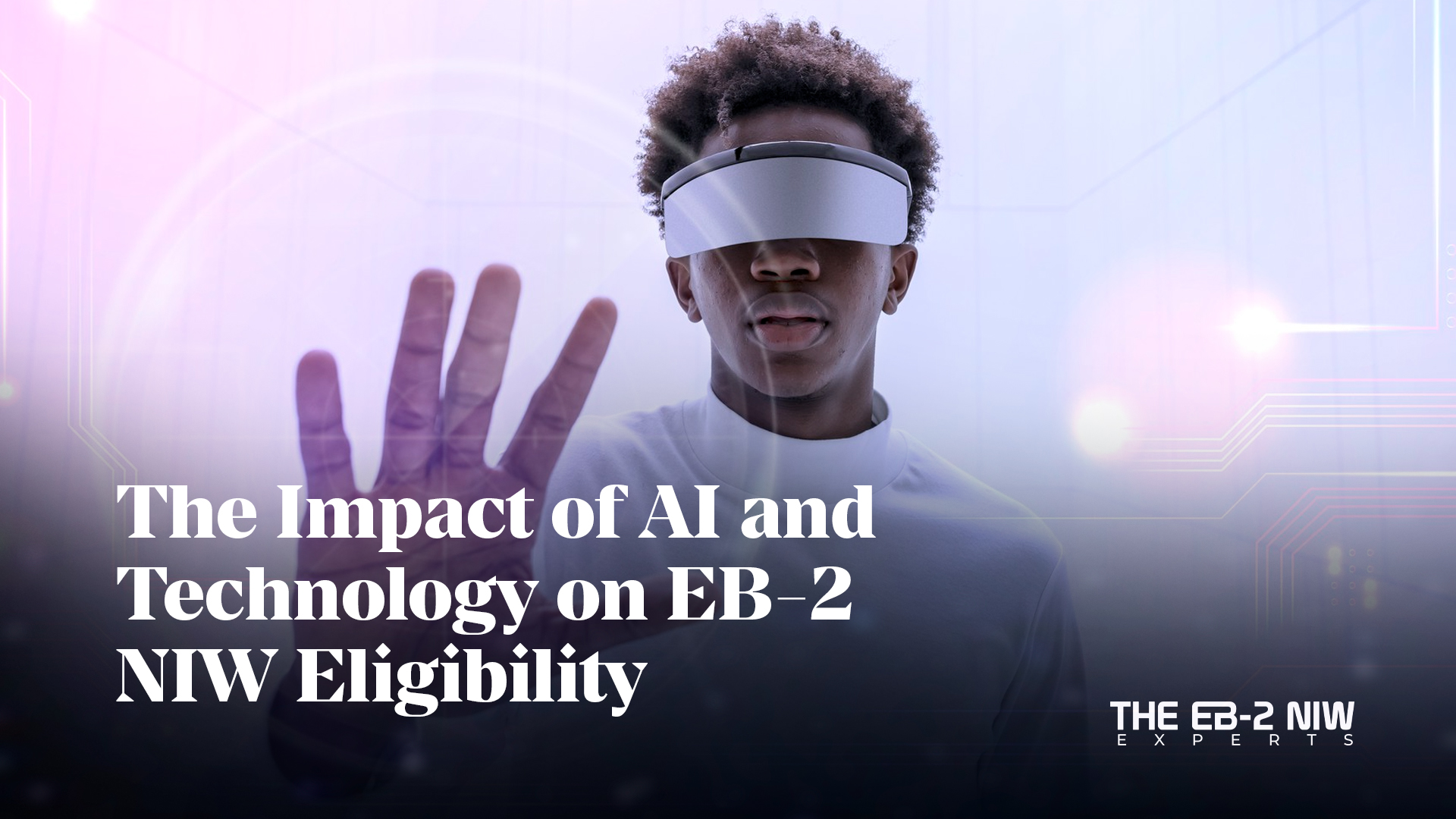 The Impact of AI and Technology on EB-2 NIW Eligibility